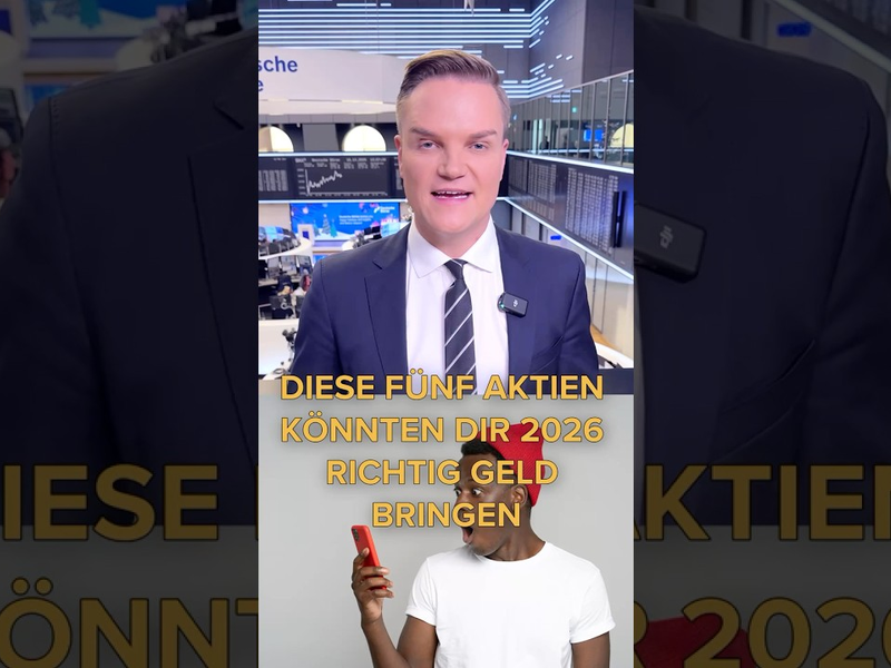 Diese 5 Aktien könnten dir 2026 richtig Geld bringen - Foto: inside-wirtschaft.de