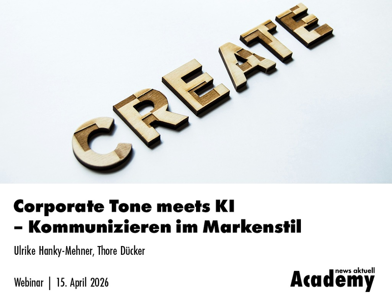 Corporate Tone meets KI - Kommunizieren im Markenstil / Ein Webinar in der Academy von news aktuell - Foto: presseportal.de