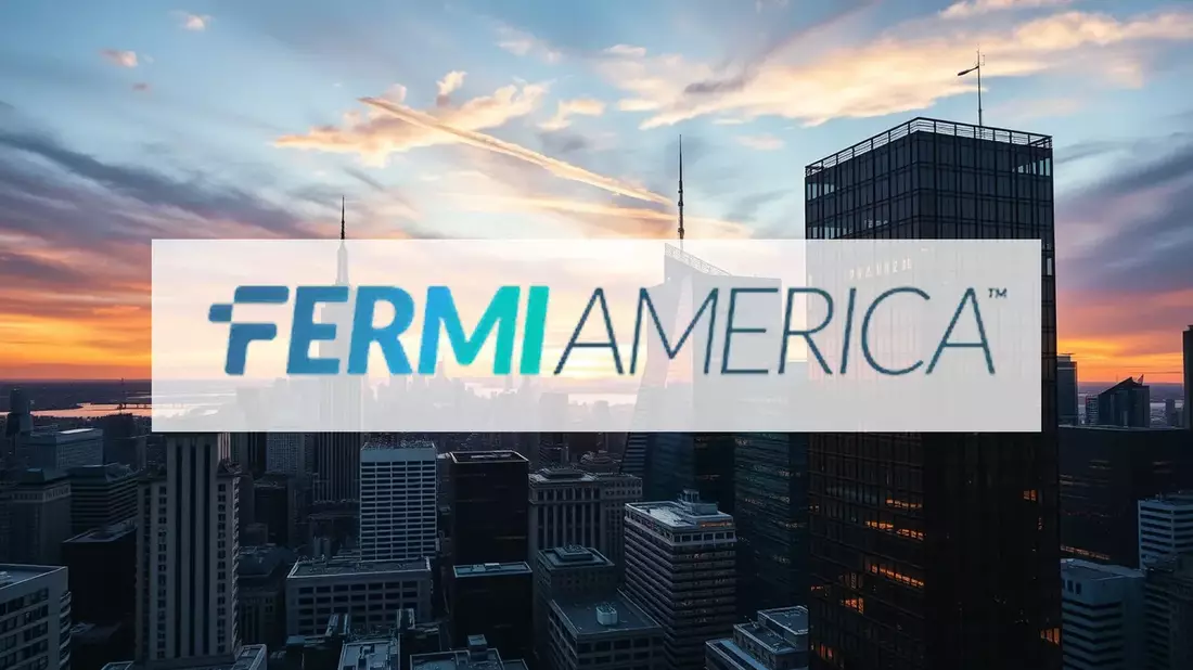 Fermi Secures Funding and Strengthens Partnerships for Texas Power Project - Bild: über boerse-global.de