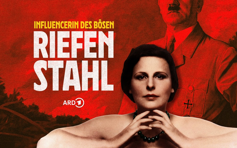 „Riefenstahl: Influencerin des Bösen“ - Ein WDR Podcast in fünf Teilen - Foto: presseportal.de