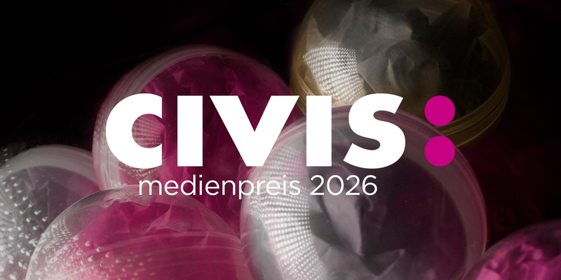CIVIS Medienpreis 2026 | 28 Produktionen nominiert, 5 Podcasts im Publikumsvoting - Foto: presseportal.de