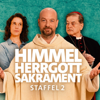 BR: Endlich heißt es wieder Himmel, Herrgott, Sakrament - Der Publikums-Hit aus Bayern startet in die zweite Staffel - Foto: presseportal.de