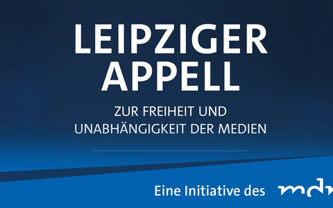 Tag der Pressefreiheit: MDR-Initiative „Leipziger Appell“ für Medienfreiheit gewinnt zahlreiche weitere renommierte Unterzeichnende - Foto: presseportal.de