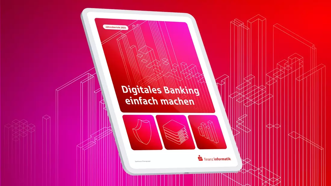 Digitales Banking einfach machen: Finanz Informatik treibt Digitalisierung und Künstliche Intelligenz für die Sparkassen-Finanzgruppe und ihre Kunden voran - Bild: presseportal.de