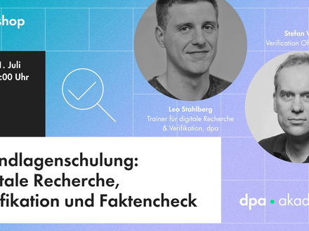 Grundlagenschulung: Digitale Recherche, Verifikation und Faktencheck - Foto: presseportal.de