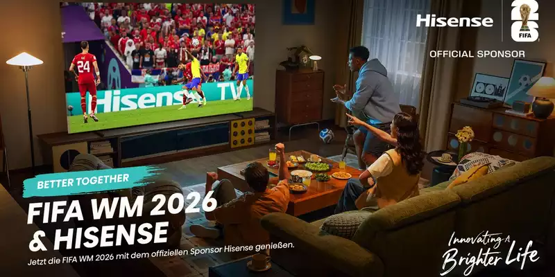 Better Together: Hisense launcht Brand-Kampagne zur FIFA WM 2026 - Foto: presseportal.de