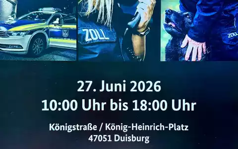 ZOLL-E: Veranstaltungstipp: Zoll hautnah erleben - Infomeile, Shows und Mitmachaktionen in Duisburg am 27. Juni 2026 - Foto: presseportal.de