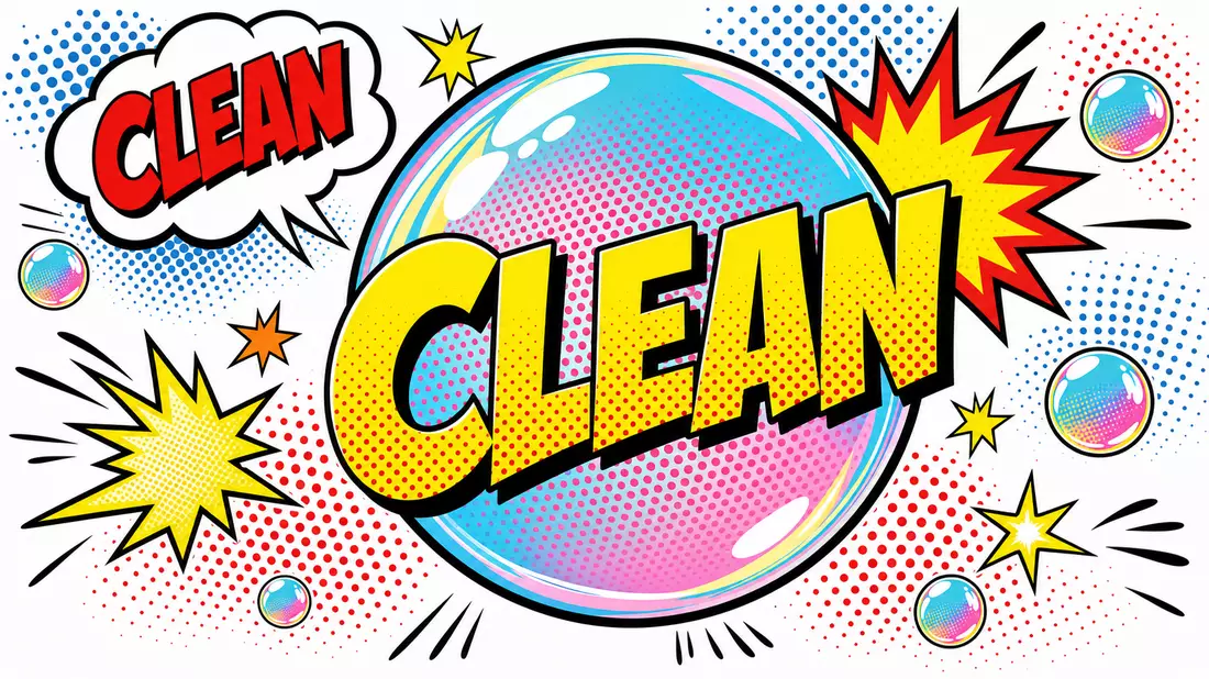 Pop-Art-Comic mit großer Seifenblase und Aufschrift CLEAN in Gelb, Rot und Blau, Lichtenstein-Stil