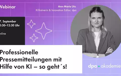 Pressemitteilungen schreiben mit KI I dpa-Akademie - Foto: presseportal.de
