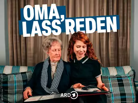 Oma lass reden - eine deutsche Geschichte - Foto: presseportal.de