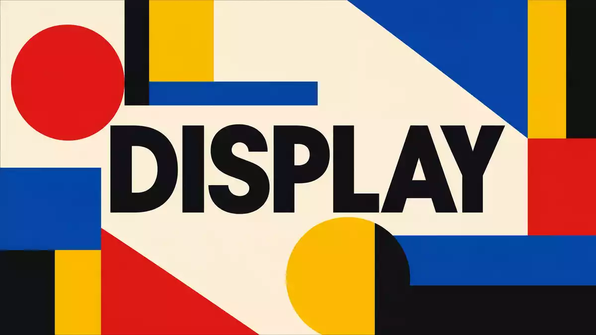 Geometrisches Bauhaus-Poster mit farbigen Formen und dem großen Schriftzug DISPLAY