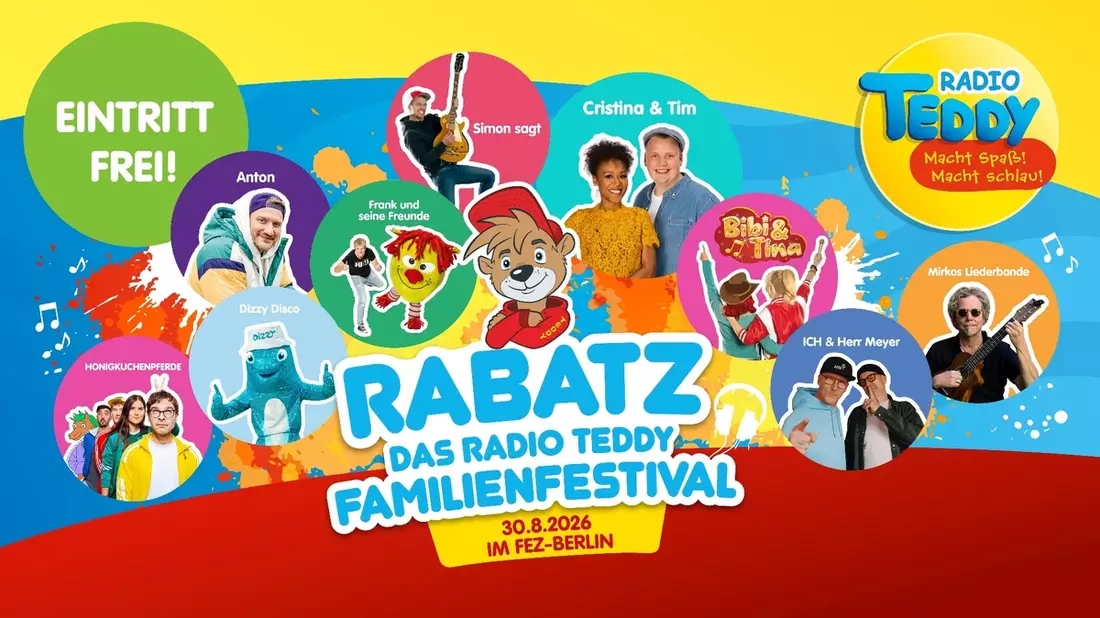 Wir machen wieder richtig RABATZ! Das große Radio TEDDY-Familienfestival am 30. August 2026 im FEZ-Berlin - Bild: presseportal.de