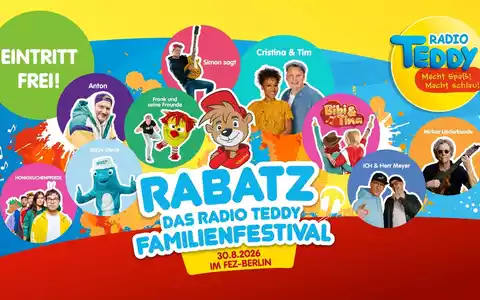 Wir machen wieder richtig RABATZ! Das große Radio TEDDY-Familienfestival am 30. August 2026 im FEZ-Berlin - Foto: presseportal.de