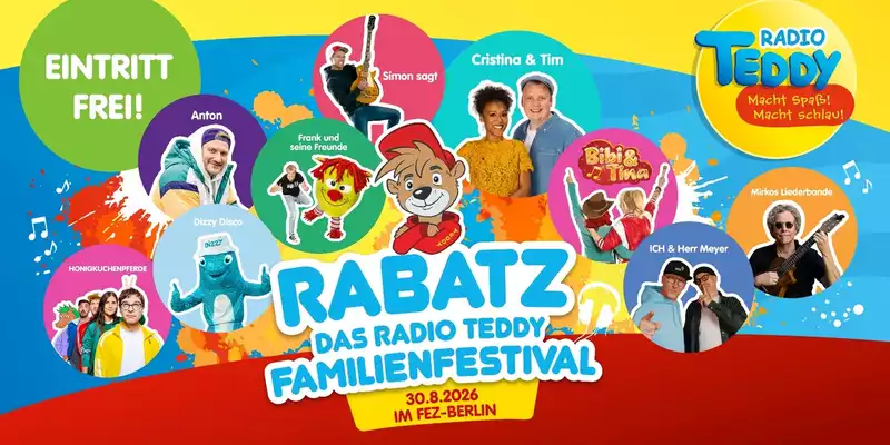 Wir machen wieder richtig RABATZ! Das große Radio TEDDY-Familienfestival am 30. August 2026 im FEZ-Berlin - Foto: presseportal.de