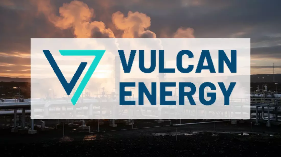 Vulcan Energy: Milliarden-Finanzierung steht, Aktie fällt dennoch