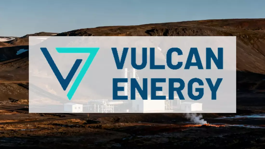 Vulcan Energy: Milliarden-Finanzierung gesichert, Aktie fällt auf Rekordtief