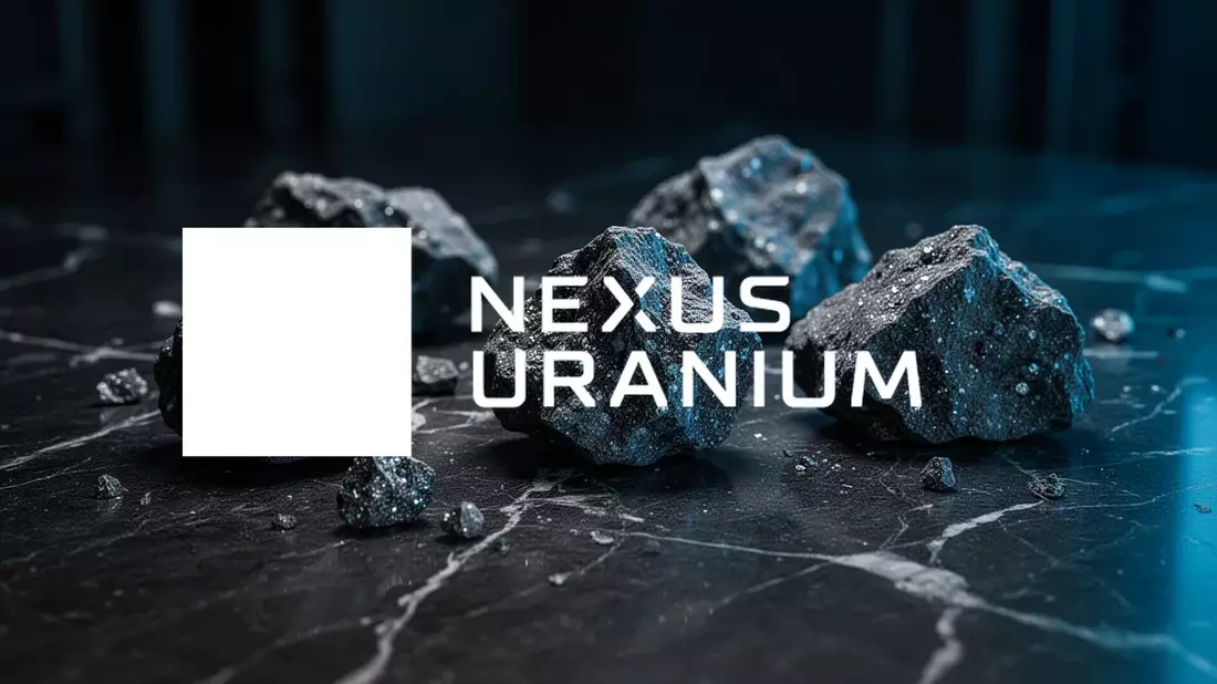 Nexus Uranium: Liquidität steigt für neue Bohrkampagnen