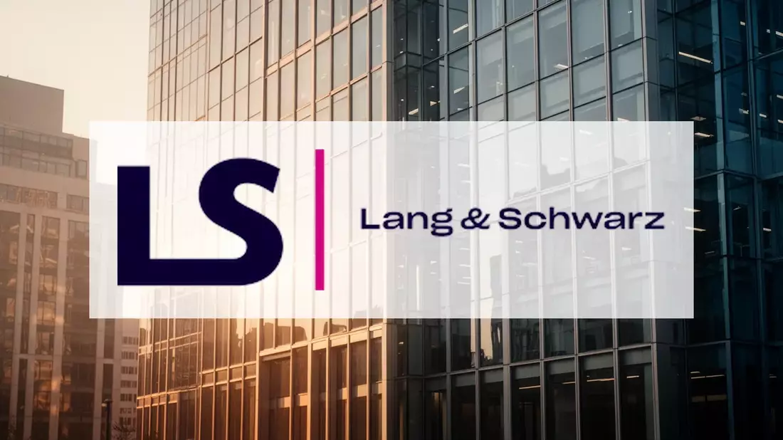 Lang & Schwarz: Höhere Dividende und Rekordergebnis im Fokus