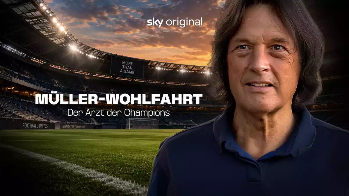 Sky Original Doku Müller-Wohlfahrt - Der Arzt der Champions ab 23. Oktober auf Sky und WOW - Bild: presseportal.de