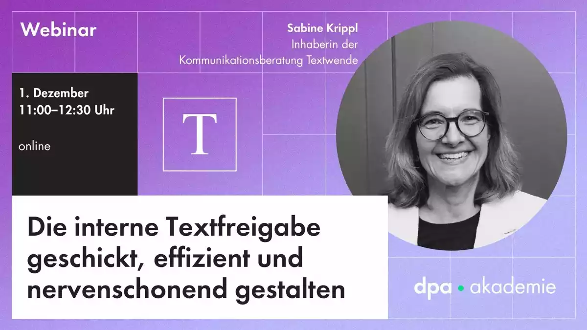 Interne Freigabeprozesse optimieren | dpa Akademie - Bild: presseportal.de