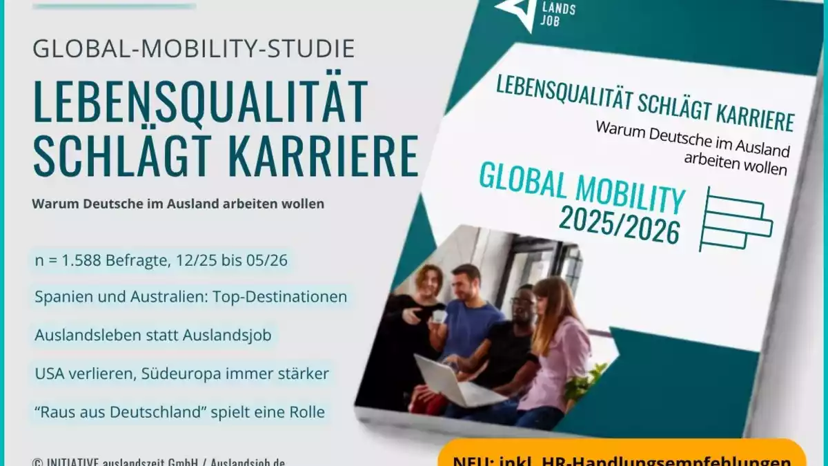 Aktuelle Global-Mobility-Studie zeigt: Lebensqualität schlägt Karriere - warum Deutsche im Ausland arbeiten wollen - Bild: presseportal.de