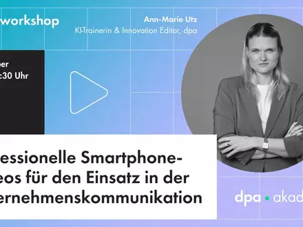 Professionelle Smartphone-Videos für den Einsatz in der Unternehmenskommunikation - Foto: presseportal.de