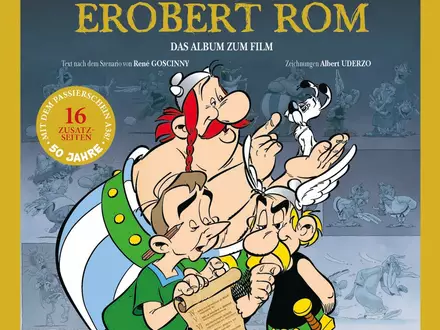 Beim Teutates! Kult-Klassiker Asterix erobert Rom feiert 50. Jubiläum - Foto: presseportal.de