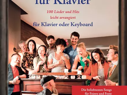 Klavier spielen können Millionen. Eine Runde zum Singen bringen können wenige / Das Fetenbuch für Klavier: 100 Lieder, die jeder kennt, in Tonarten, die jedem liegen - Foto: presseportal.de
