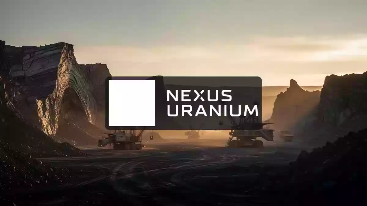 Nexus Uranium schließt Finanzierung über C$1,92 Millionen ab