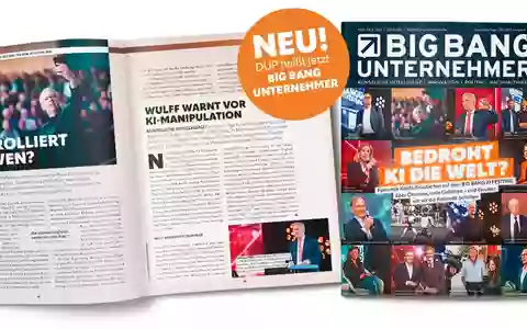 Vom KI-Festival zur Medienplattform: BIG BANG wird zur Dachmarke / Aus DUP UNTERNEHMER wird ab sofort BIG BANG UNTERNEHMER / Print, Online und Live wachsen zusammen - Foto: presseportal.de