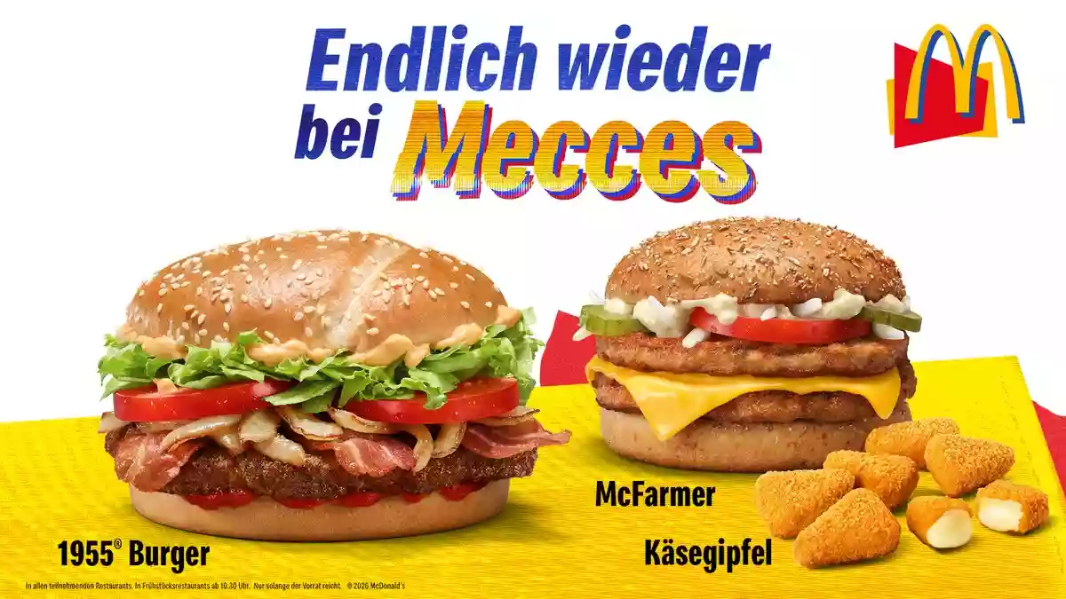 Endlich wieder bei Mecces: Der 1955® Burger und die Radios sind zurück bei McDonald's Deutschland! - Bild: presseportal.de