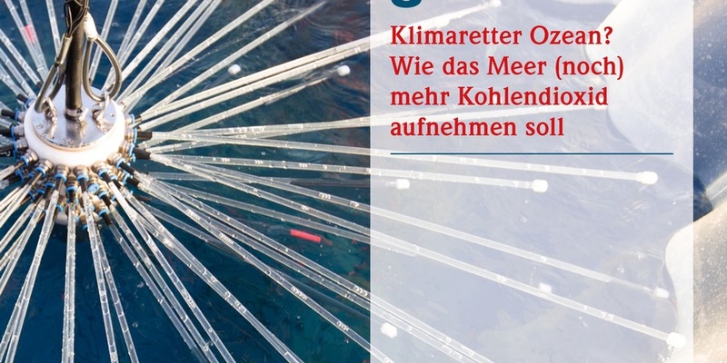 Klimaretter Ozean? Wie das Meer (noch) mehr Kohlendioxid aufnehmen soll - Foto: presseportal.de