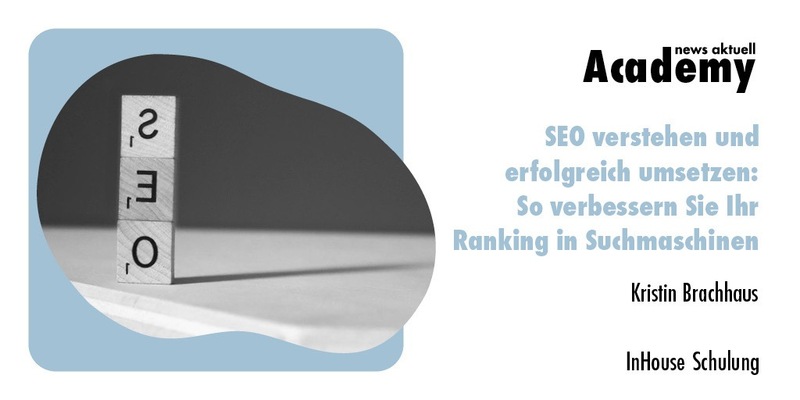 SEO verstehen und erfolgreich umsetzen: So verbessern Sie Ihr Ranking in Suchmaschinen und gewinnen neue Leser, User und Kunden - Foto: presseportal.de