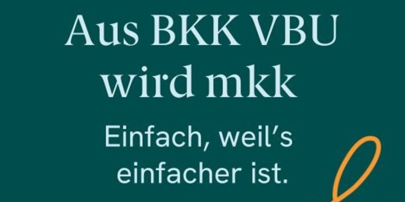 Gesundheit einfach machen: BKK VBU präsentiert neuen Markenauftritt - Foto: presseportal.de