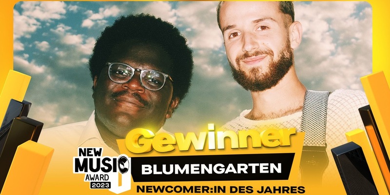 NEW MUSIC AWARD 2023: Blumengarten und Ayliva sind die Gewinner des Jahres - Foto: presseportal.de
