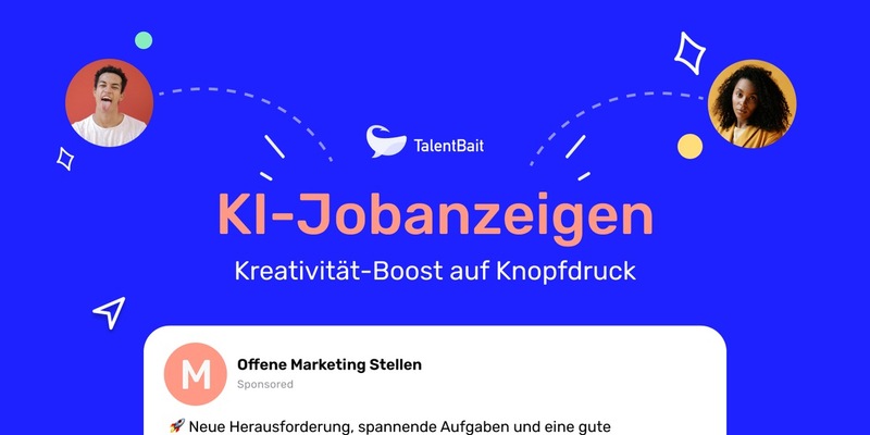 TalentBait integriert ChatGPT für performance-optimiertes Recruiting / Von X bis Pinterest: TalentBait-KI optimiert Stellenanzeigen für jedes Soziale Netzwerk - Foto: presseportal.de