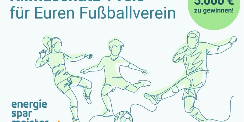 Klimaschutz-Preis für Jugendfußballvereine: Jetzt für Energiesparmeister-Titel bewerben / Preisgeld in Höhe von 5.000 Euro sowie Sachpreise zu vergeben / Bewerbung bis 20. März 2024 - Foto: presseportal.de