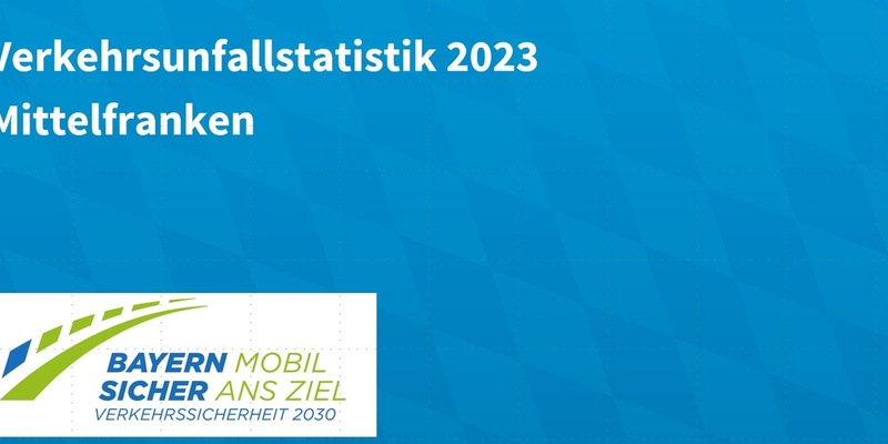 POL-MFR: (209) Vorstellung der Verkehrsunfallstatistik Mittelfranken 2023 - Foto: presseportal.de