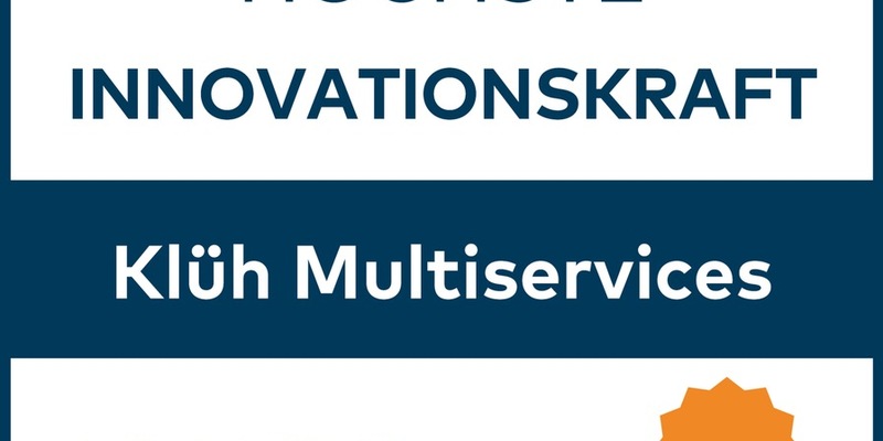 Qualitätssiegel für innovativen Gebäudeservice / Klüh-Unternehmensgruppe für höchste Innovationskraft ausgezeichnet - Foto: presseportal.de