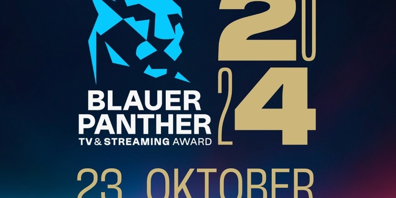 Einreichungsstart für den Blauer Panther - TV & Streaming Award 2024 - Foto: presseportal.de