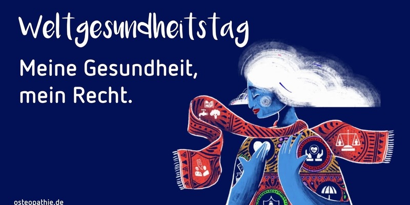 Weltgesundheitstag / Osteopathie: Ganzheitliche Medizin im Fokus von Patienten / Verbraucher- und Patientenschutz gesetzlich sicherstellen! - Foto: presseportal.de