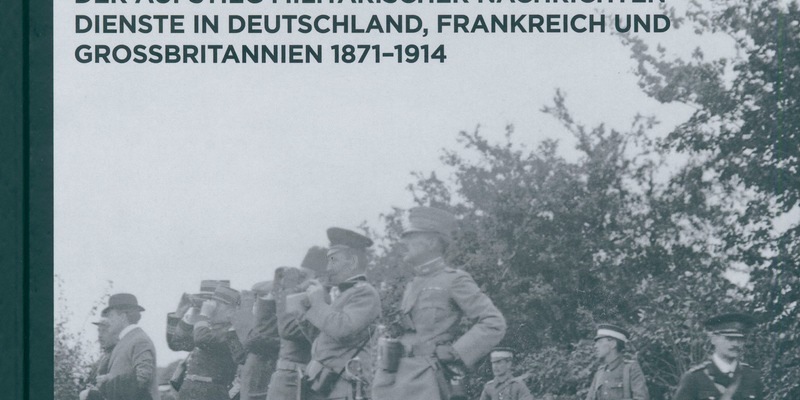 Erste Studie zur Gründungsphase militärischer Nachrichtendienste: Geheimnis und Sicherheit - Foto: presseportal.de