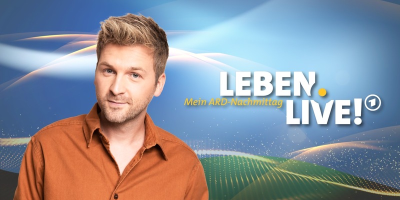 Leben.Live! - Mein ARD-Nachmittag mit Johannes Zenglein vier Wochen lang im Ersten - Foto: presseportal.de