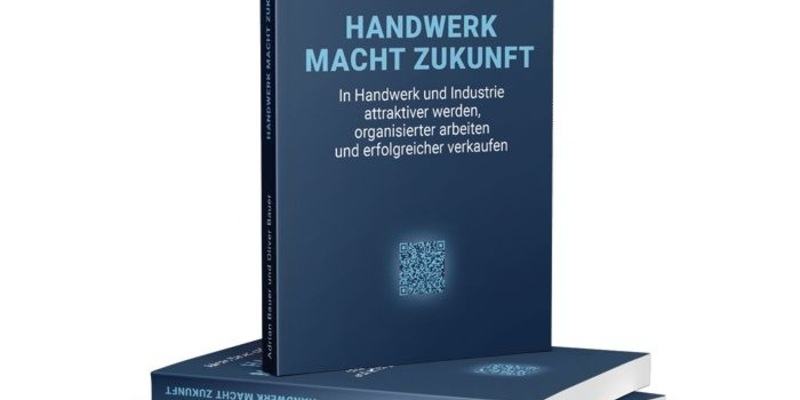Handwerk macht Zukunft: ProjektBauer GmbH veröffentlicht neues Buch - Foto: presseportal.de