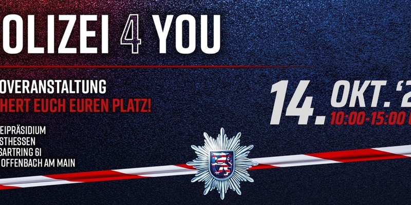 POL-OF: Komm zur Nachwuchs-Infoveranstaltung Polizei4You - Ein Tag nur für Dich in Offenbach - Foto: presseportal.de