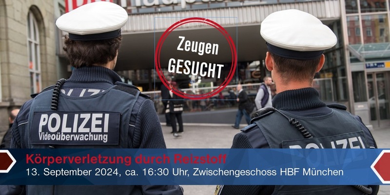 Bundespolizeidirektion München: Körperverletzung durch Reizstoff / Bundespolizei sucht Zeugen - Foto: presseportal.de