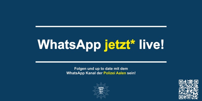 POL-AA: Die Polizei Baden-Württemberg und das Polizeipräsidium Aalen sind ab heute auf WhatsApp live - Foto: presseportal.de
