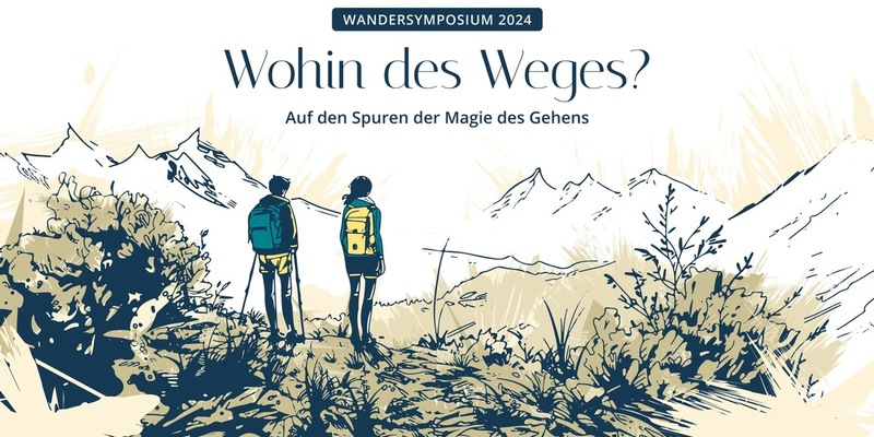 Wandersymposium 2024: WOHIN DES WEGES? – Auf den Spuren der „Magie des Gehens“ - Foto: presseportal.de