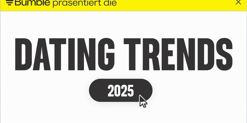 Bumble veröffentlicht die Dating Trends 2025 / So verändert sich das Dating im kommenden Jahr - Foto: presseportal.de