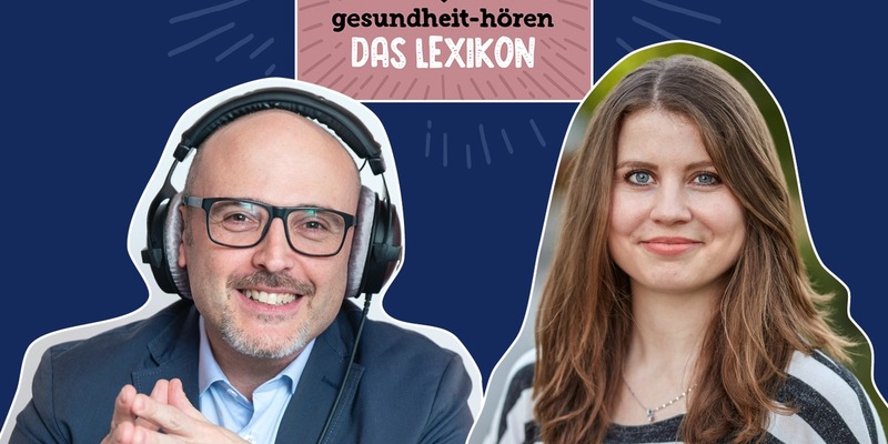 gesundheit-hören - Das Lexikon: Die meistgefragten Podcast-Gesundheitsbegriffe - was steckt hinter Muskelkrampf, Hautkrebs & FSME? - Foto: presseportal.de
